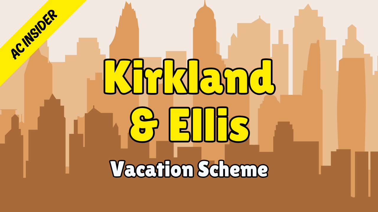 Kirkland & Ellis - AC Insider (Vacation Scheme 2026)