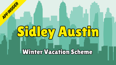 Sidley (Winter Vacation Scheme 2025) - Application Insider