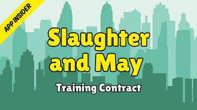 Slaughter and May - Application Insider (Training Contract 2028)