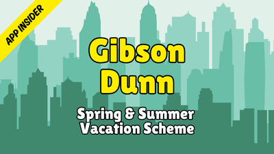 Gibson Dunn - Application Insider (Summer Vacation Scheme 2026)