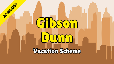 Gibson Dunn - AC Insider (Vacation Scheme)