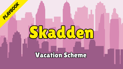 Skadden - Playbook